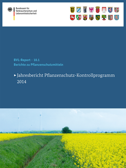 Title details for Berichte zu Pflanzenschutzmitteln 2014 by Bundesamt für Verbraucherschutz und Lebensmittelsicherheit (BVL) - Available